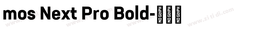 mos Next Pro Bold字体转换